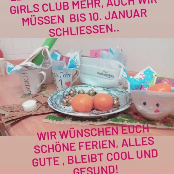 Girls Club geschlossen